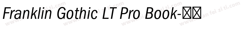 Franklin Gothic LT Pro Book字体转换